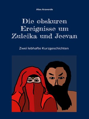 cover image of Die obskuren Ereignisse um Zuleika und Jeevan